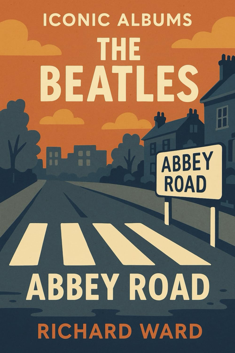 Iconic Albums - The Beatles - Abbey Road