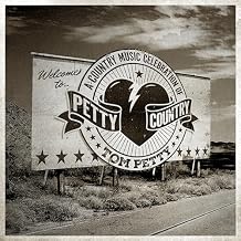 Petty Country A Country Music Celebration Of Tom Petty