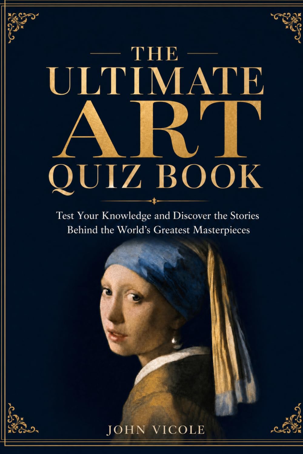 The Ultimate Art Quiz Book: Second Edition