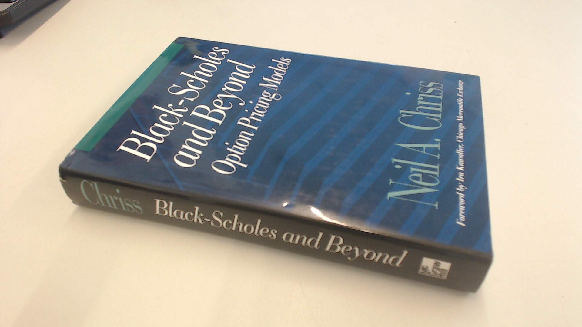 Buy Black-Scholes and Beyond: Option Pricing Modfels — BookShops.in
