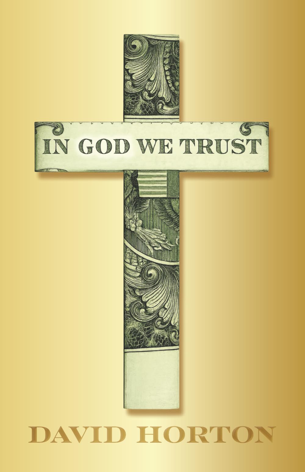 In God We Trust (Covenant Prosperity)