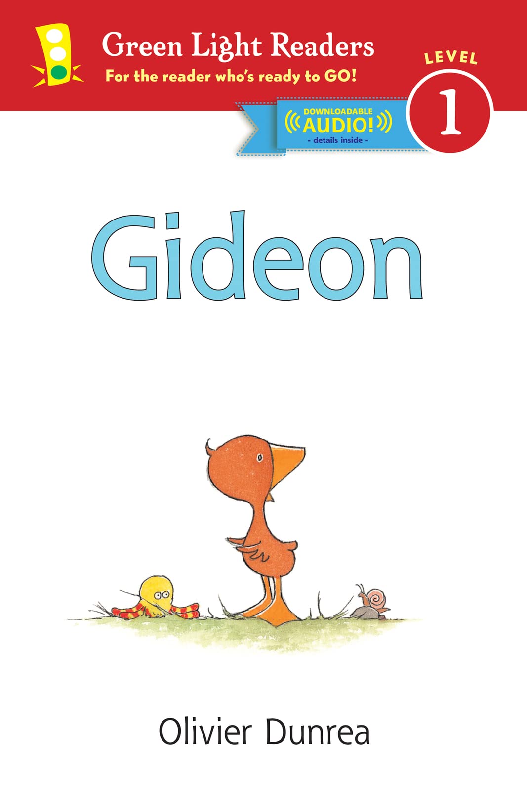 Gideon: With Read-aloud Download (Green Light Readers, Level 1: Gossie & Friends) Hardcover – 14 April 2015