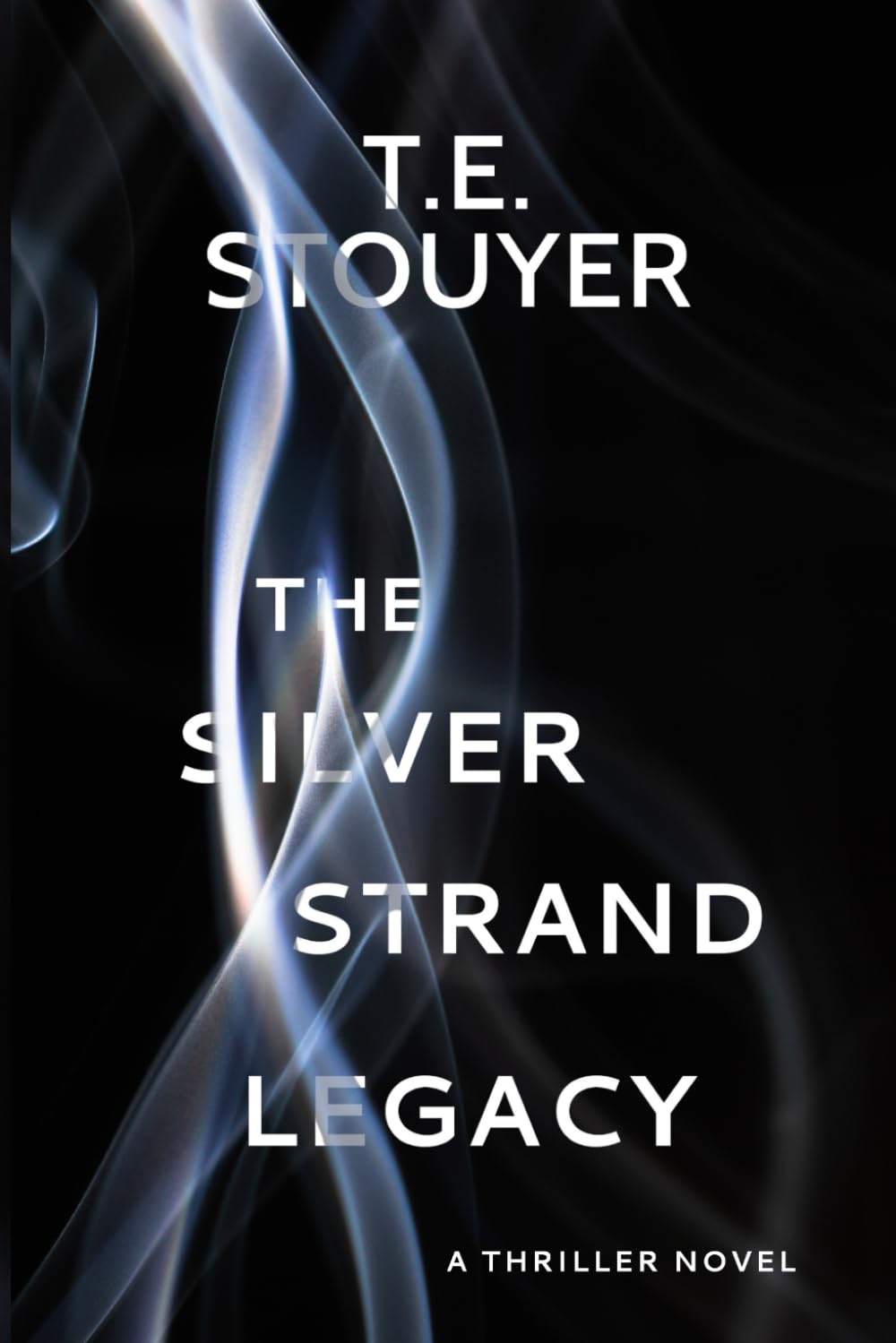 The Silver Strand Legacy: (Action Suspense Thriller Novel, Eritis Trilogy Book 1)