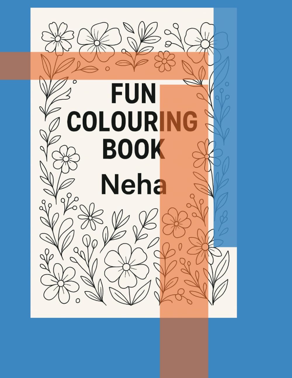 Fun Colouring Book for Kids: Creative & Relaxing Activity: Hours of Fun, Imagination, and Artistic Adventure