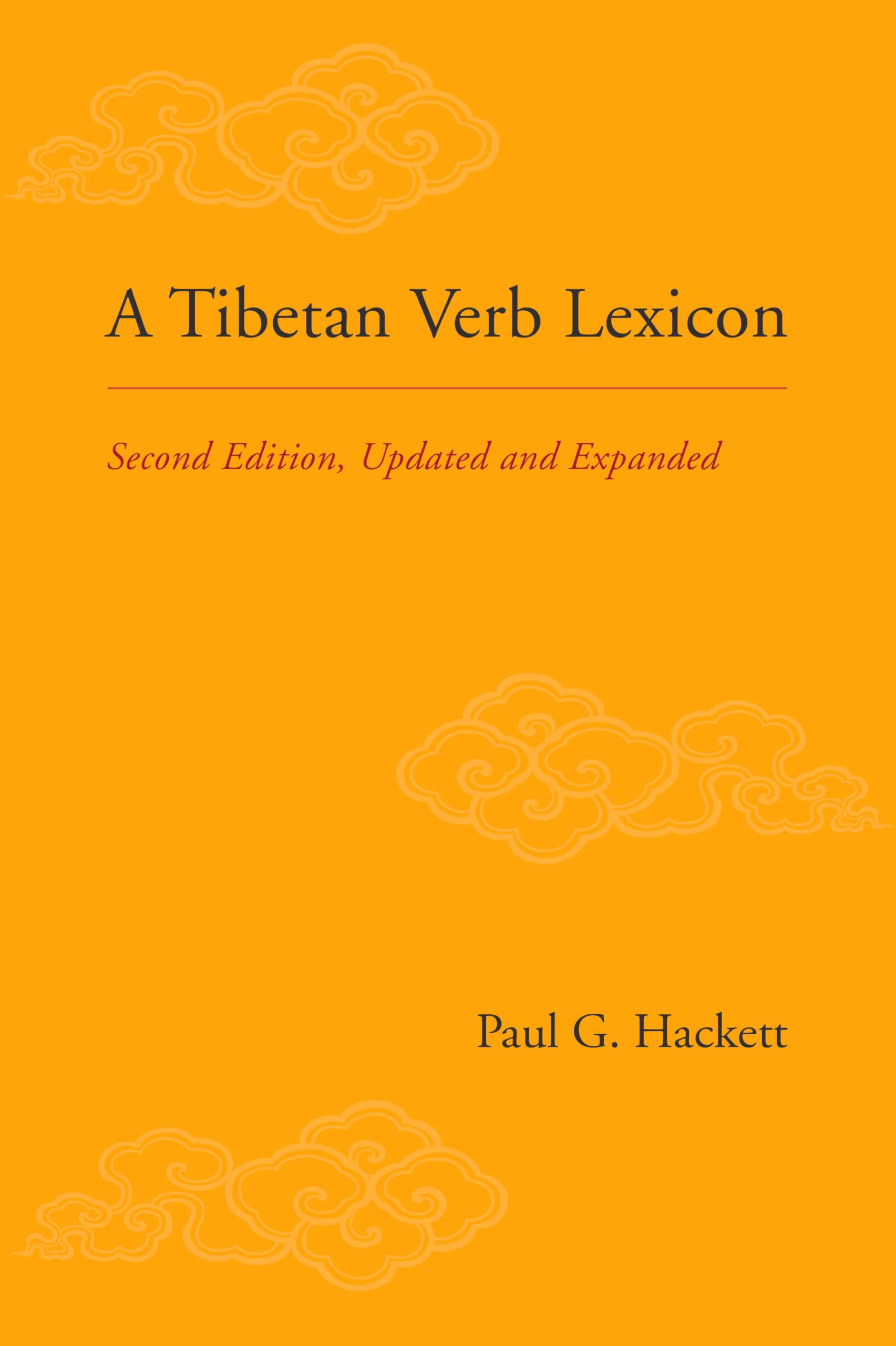 A Tibetan Verb Lexicon: Second Edition, Updated and Expanded