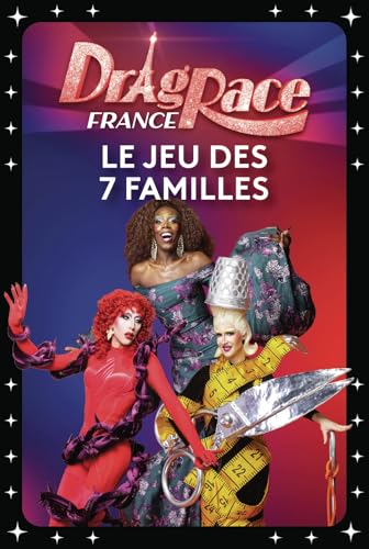 Le Jeu des 7 Familles Drag Race France