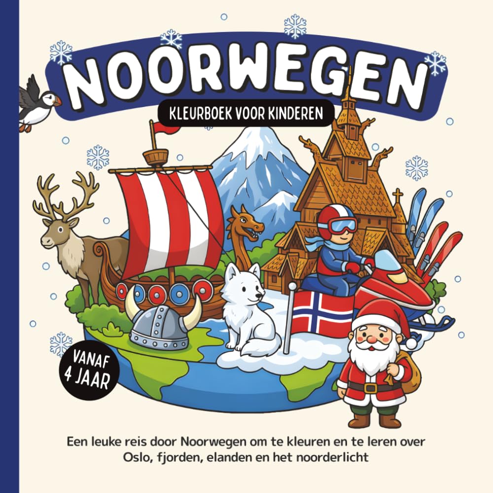 Noorwegen Kleurboek voor kinderen vanaf 4 jaar: Een leuke reis door Noorwegen om te kleuren en te leren over Oslo, fjorden, elanden en het noorderlicht
