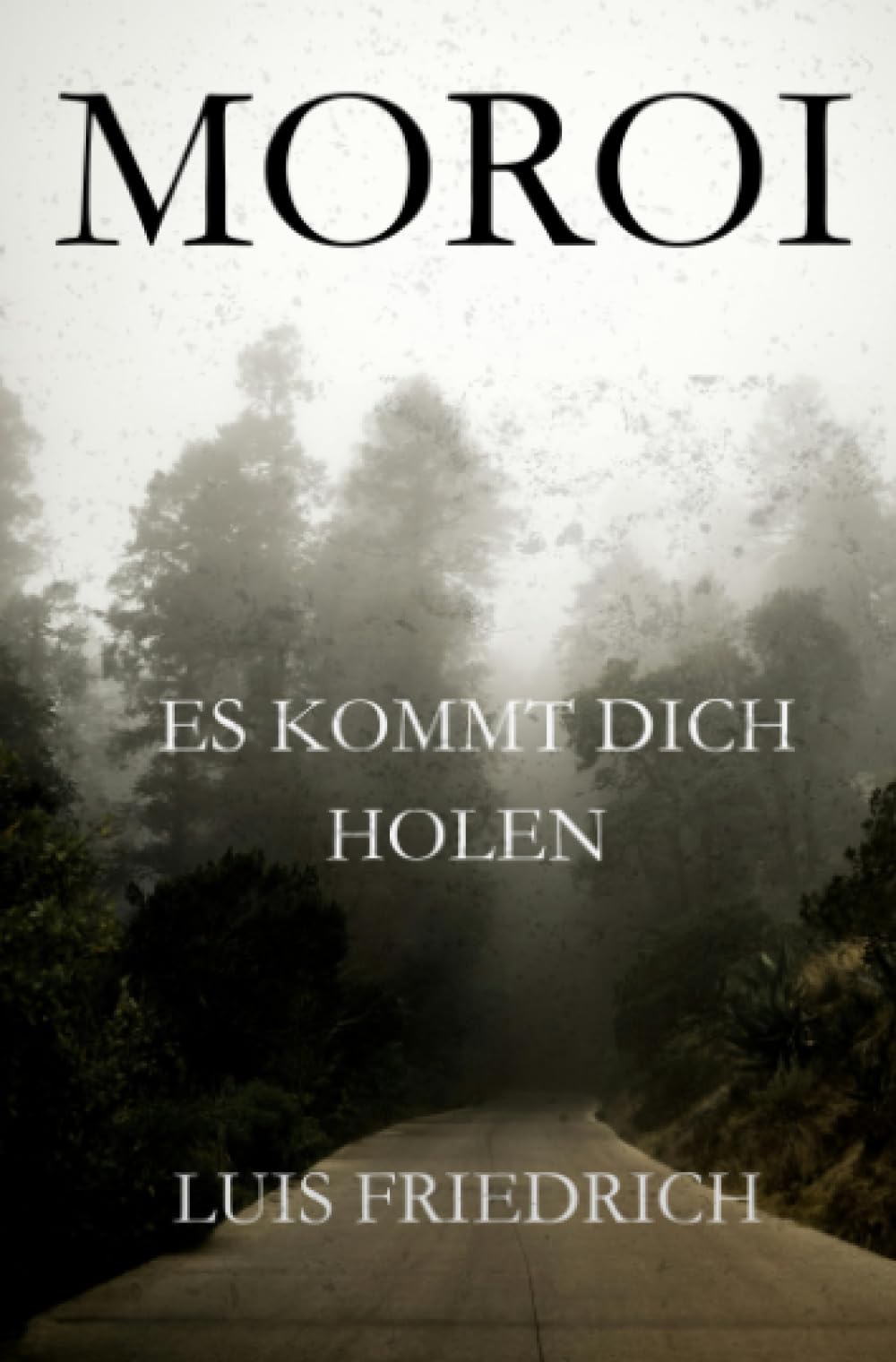 Moroi: Es kommt dich holen