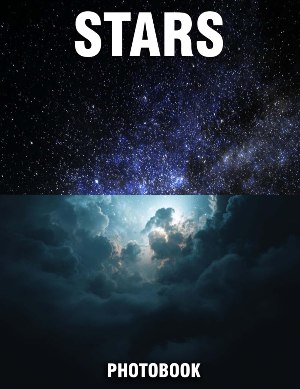Stars Photobook: Glowing Captures That Spark Wonder | A Celestial Collection Of Brilliant Night Skies And Twinkling Cosmic Wonders