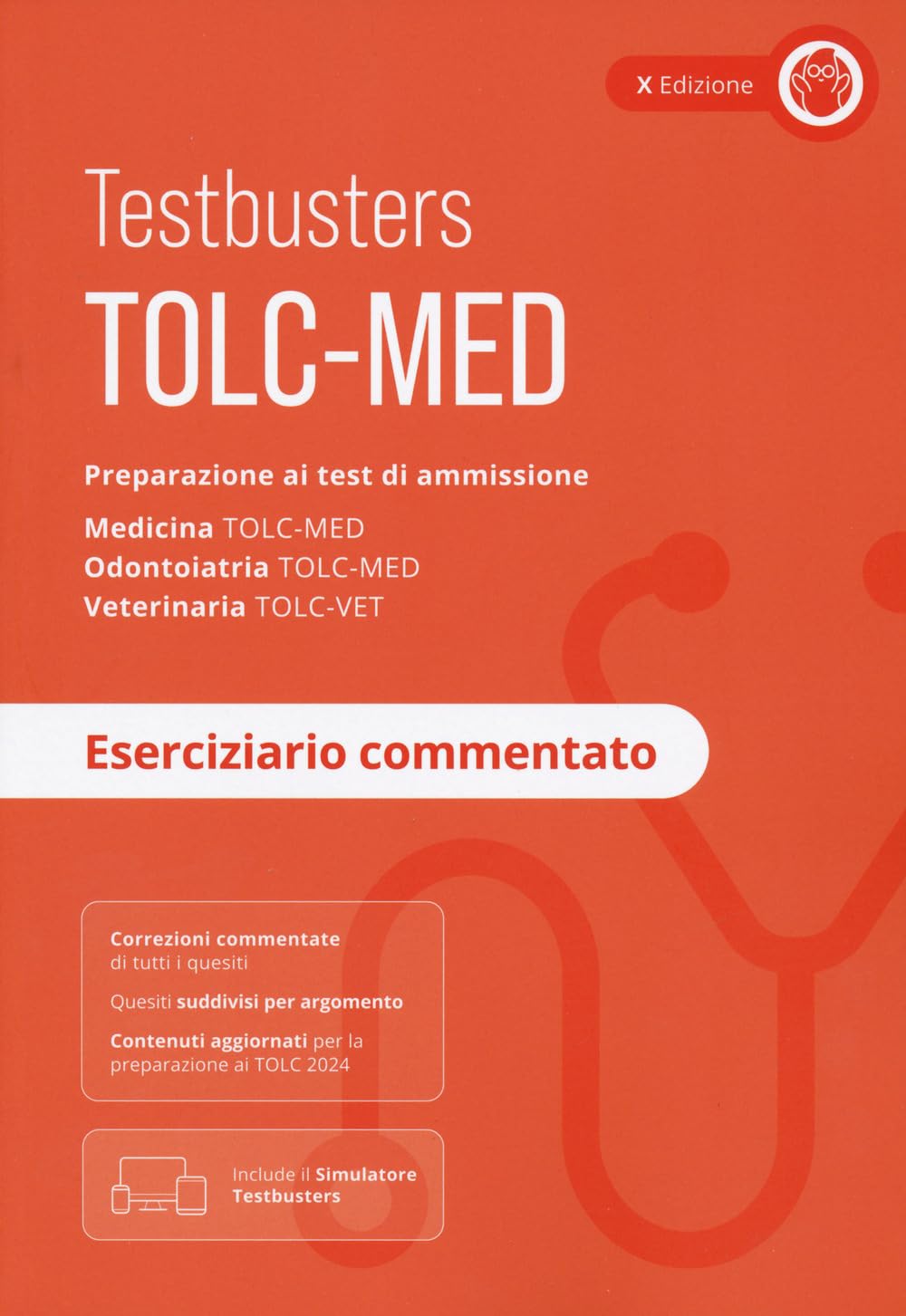 Testbusters TOLC MED Test Medicina 2024/2025 Eserciziario commentato