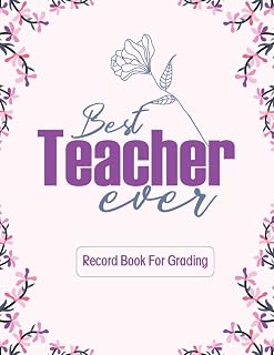 Teacher Record Book for Grading: Gradebook for Teachers, Teacher Grade Book, Grading, Class record, Grades & Lessons Plan for Gift
