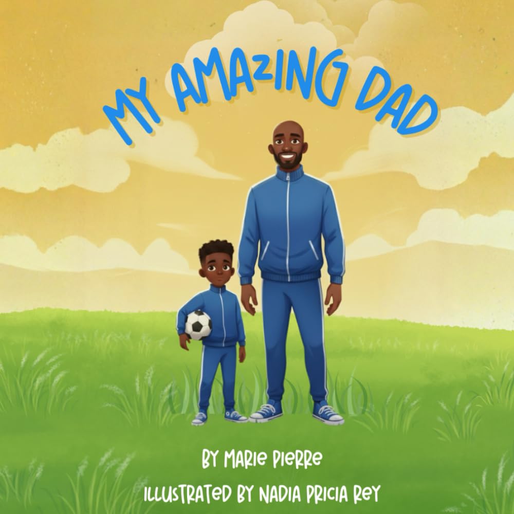 My Amazing Dad