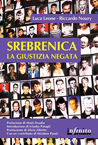 Srebrenica. La giustizia negata (Orienti) Srebrenica. La giustizia negata (Orienti)