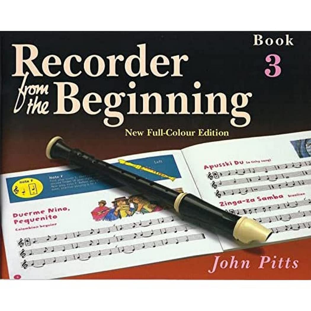 Recorder from the Beginning: Pupils Book Bk. 3: Pupil'S Book 3