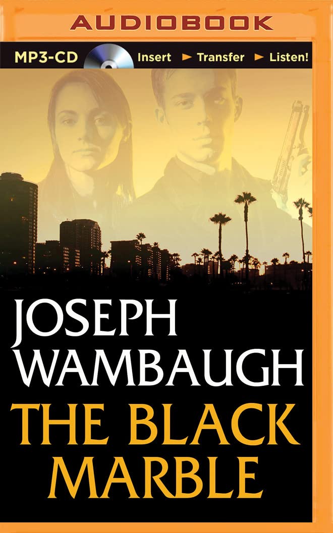 Black Marble, The Joseph Wambaugh, Oliver Wyman 9781501278754 Amazon