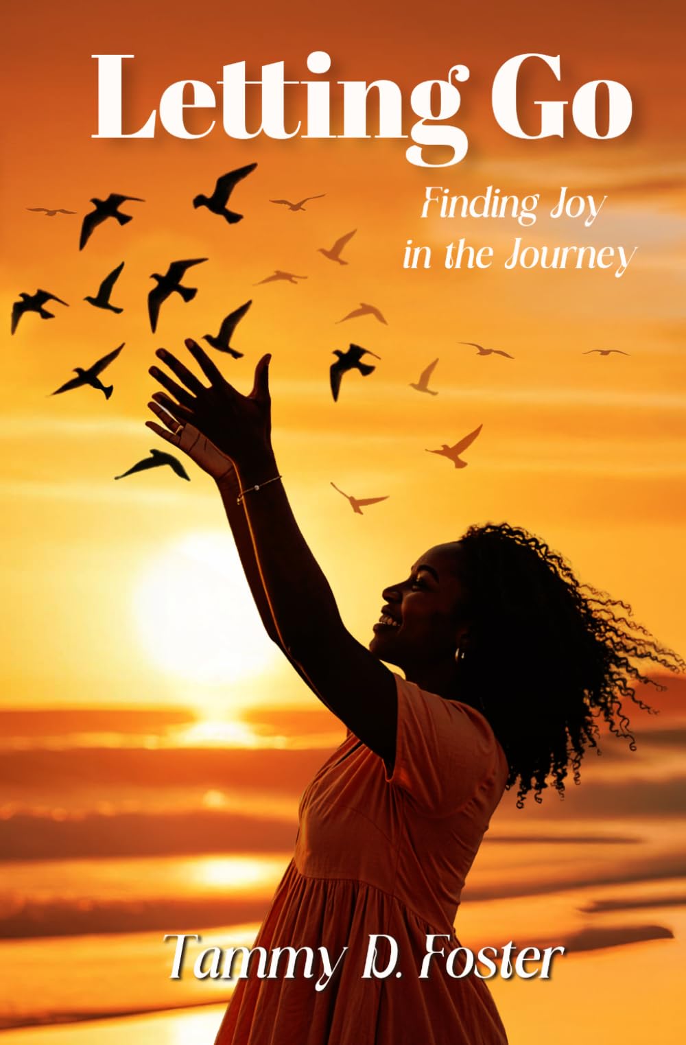 Letting Go: Finding Joy in the Journey