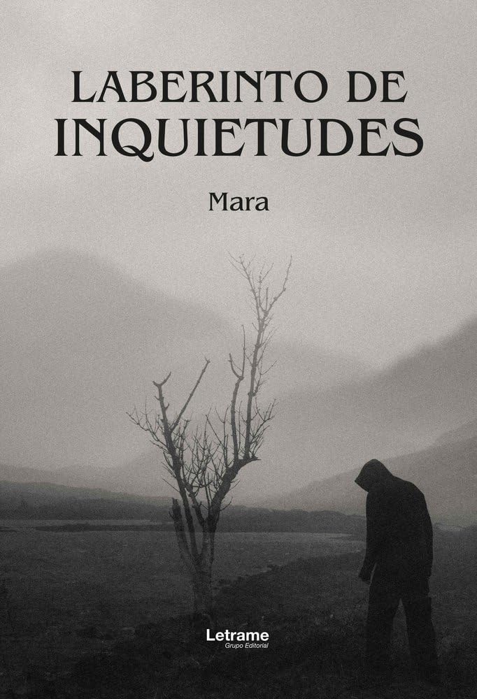 Laberinto de inquietudes: 1 (Ficción)