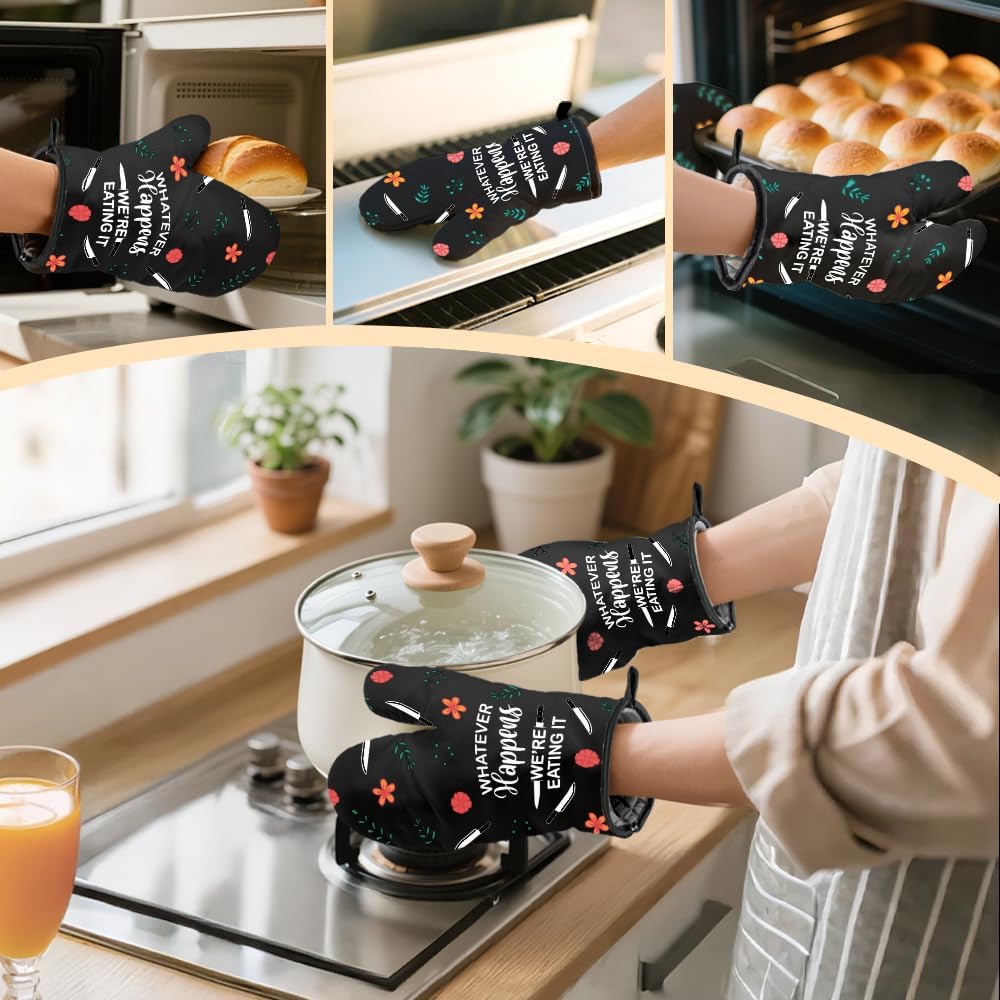Whatever Happens We Are Eating It Oven Mitts And Pot Holders Sets, Funny Oven Mitts for Men Women, Hostess Gifts for Chef Mom, Housewarming Present for Baker, Baking Gifts for Cooking Enthusiast