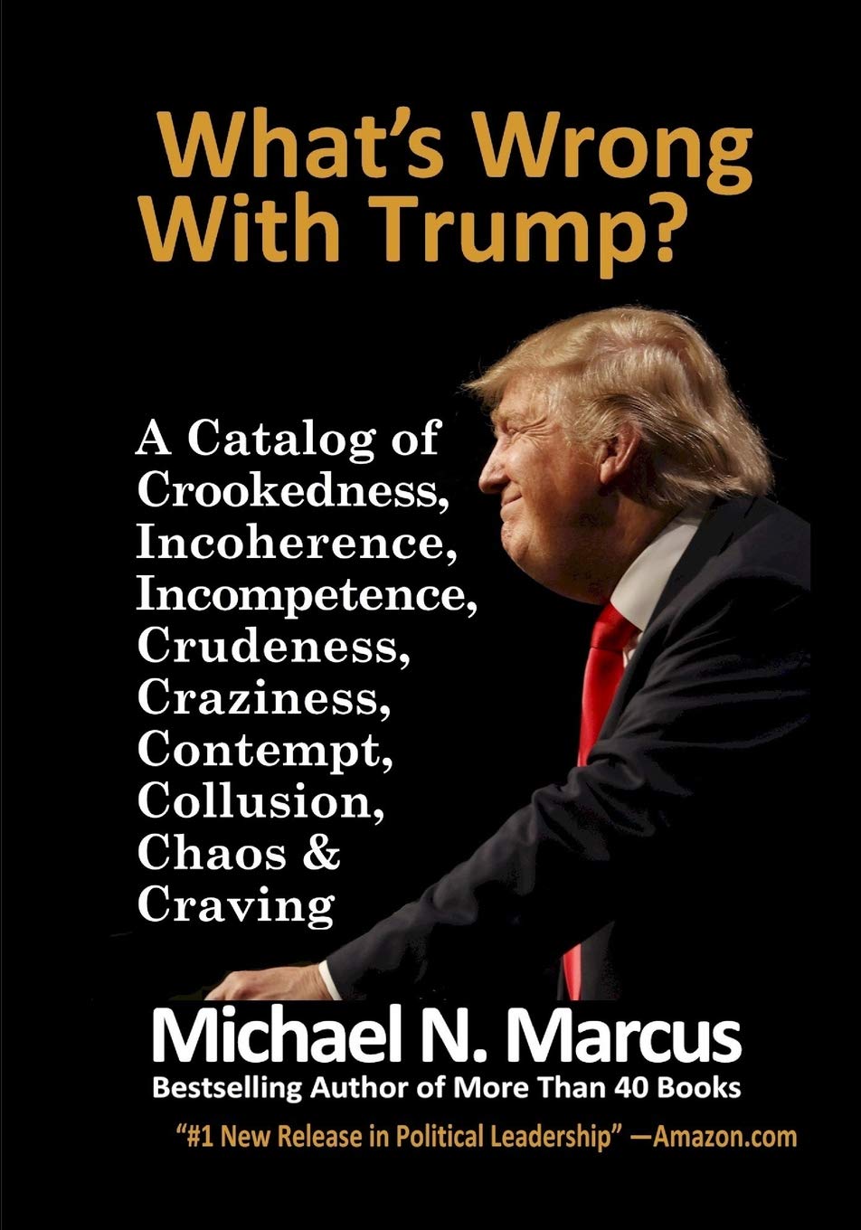 What's Wrong With Trump?