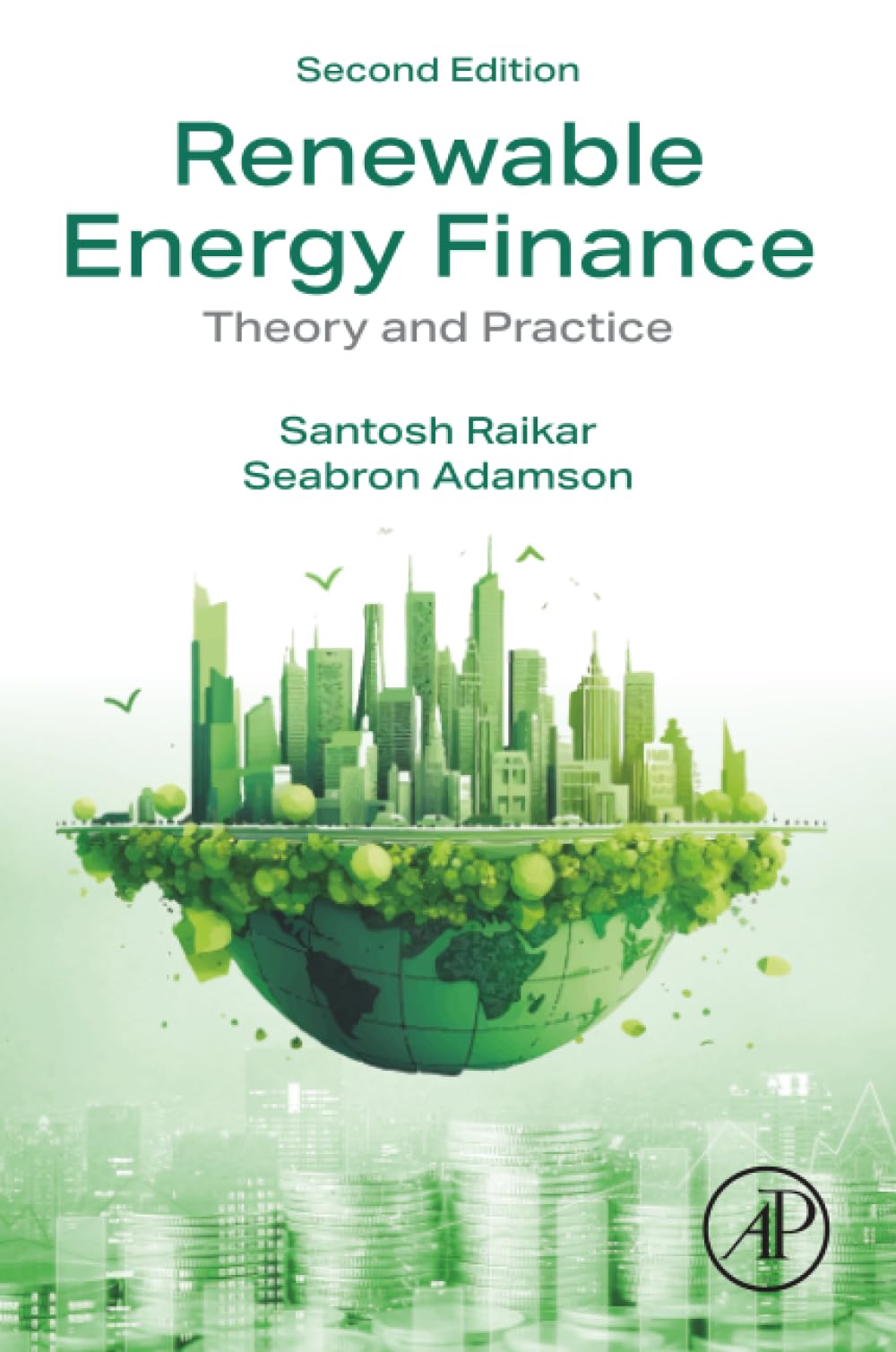 Renewable Energy Finance by Santosh  Raikar PAPERBACK 9780443159558