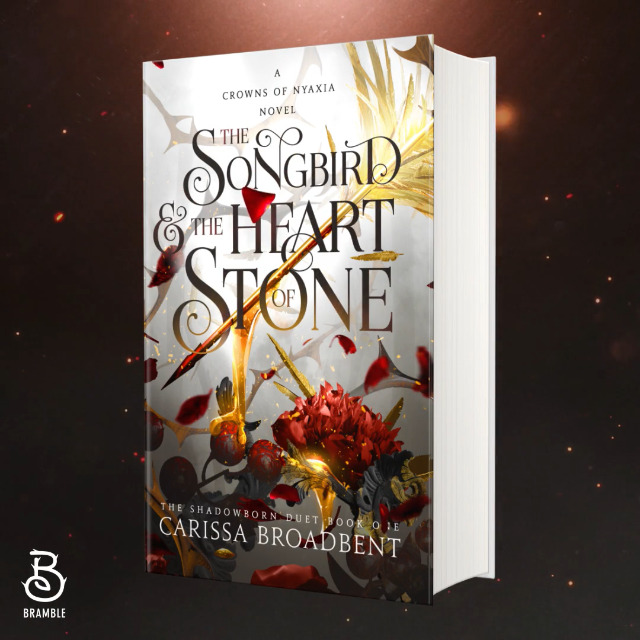 Image of The Songbird & the Heart of Stone: Book 1 of the Shadowborn Duet (Crowns of Nyaxia, 3)