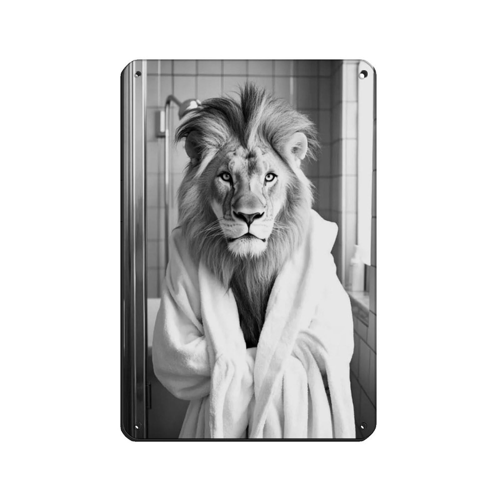 Lion in A Bathrobe, Funny Bathroom Art Retro Poster Metal Tin Sign Chic Art Retro Iron Painting Bar People Cave Cafe Family Garage Poster Wall Decoration 8x12inch(20x30cm)