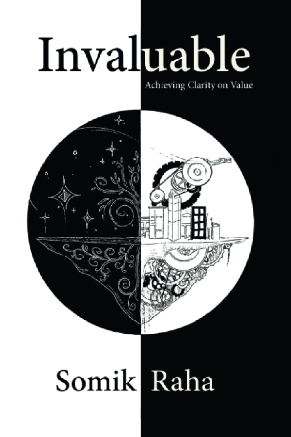 Invaluable: Achieving Clarity on Value