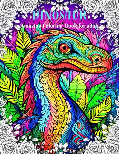Dinosaur Amazing Coloring Book For Adults
