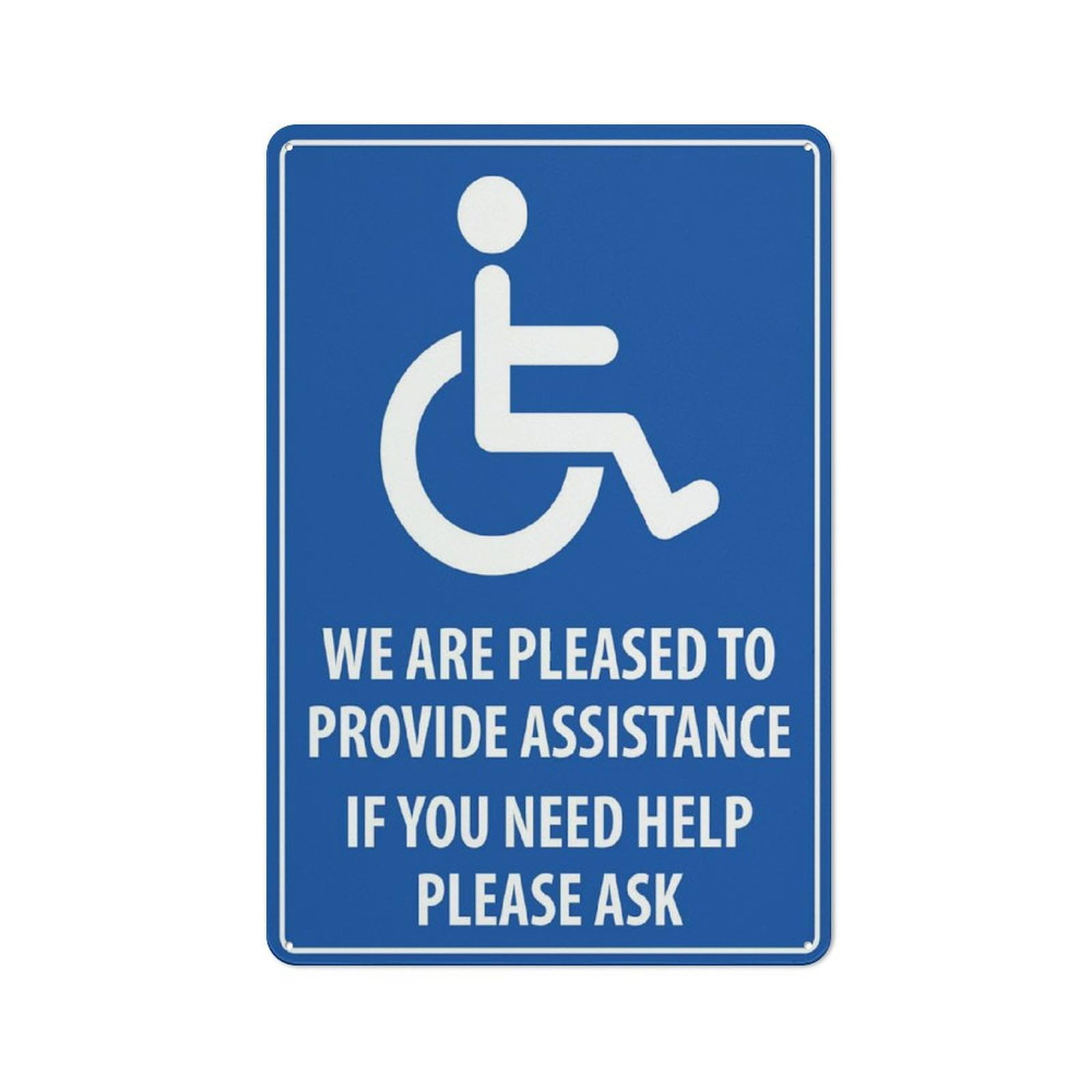 peiyeety We Are Pleased To Provide Assistance (Disabled) Outdoor Aluminum Sign 8"x12" UV Ink Printed for House & Business​
