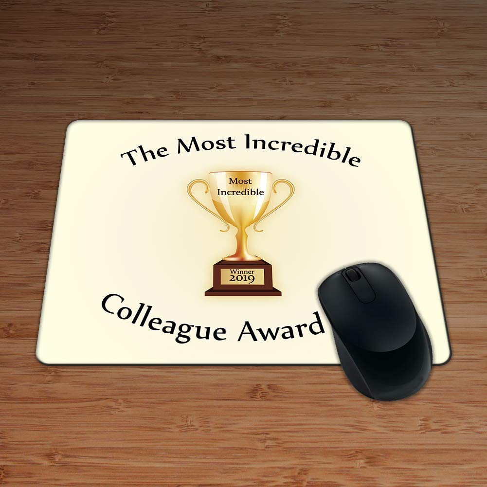 The Most Incredible Colleague Award 2019 - Premium Quality Mouse Mat/Mouse Pad (5mm Thick!)