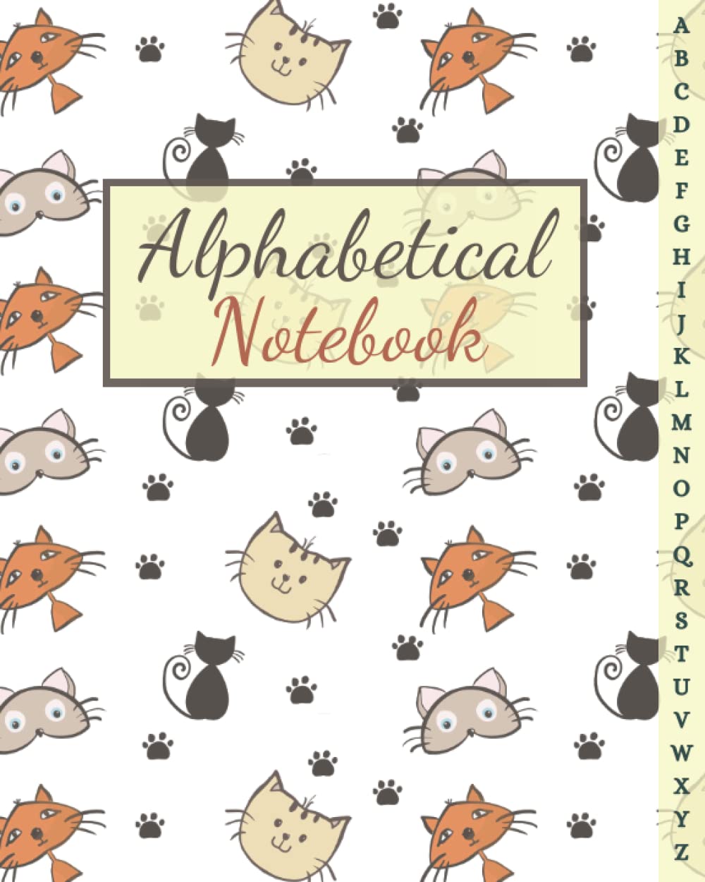 Large Alphabetical Notebook With A-Z Index: Large Lined-Journal Organizer with A-Z Tabs Printed, Alphabetic Notebook. Alphabetized Password Book & Organizer. A-Z index notebook Large size 8x10