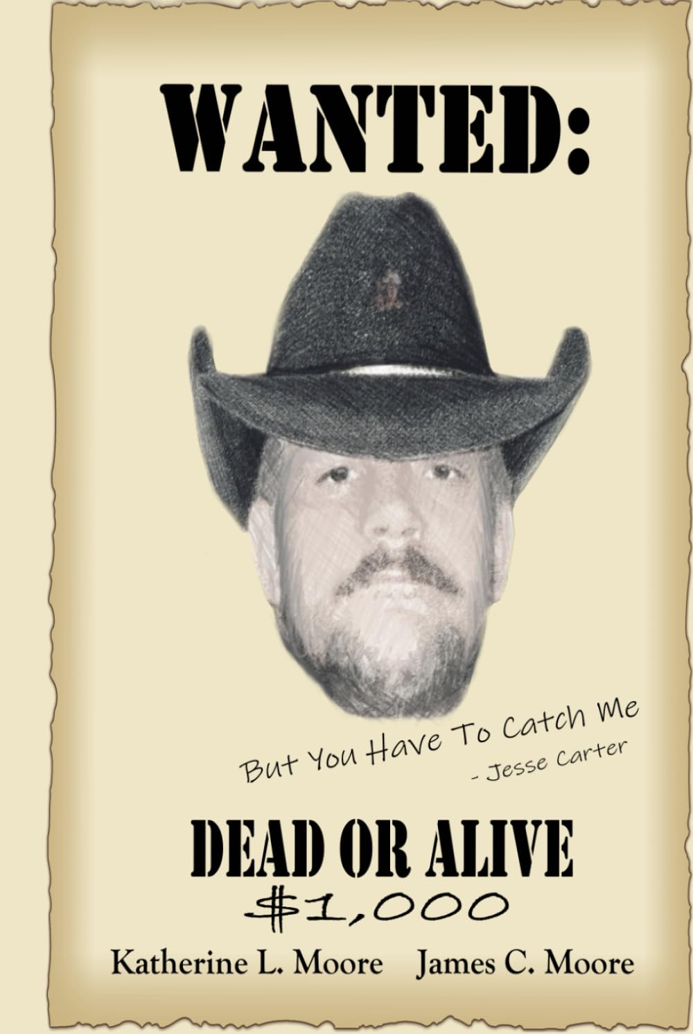 WANTED: But You Have to Catch Me