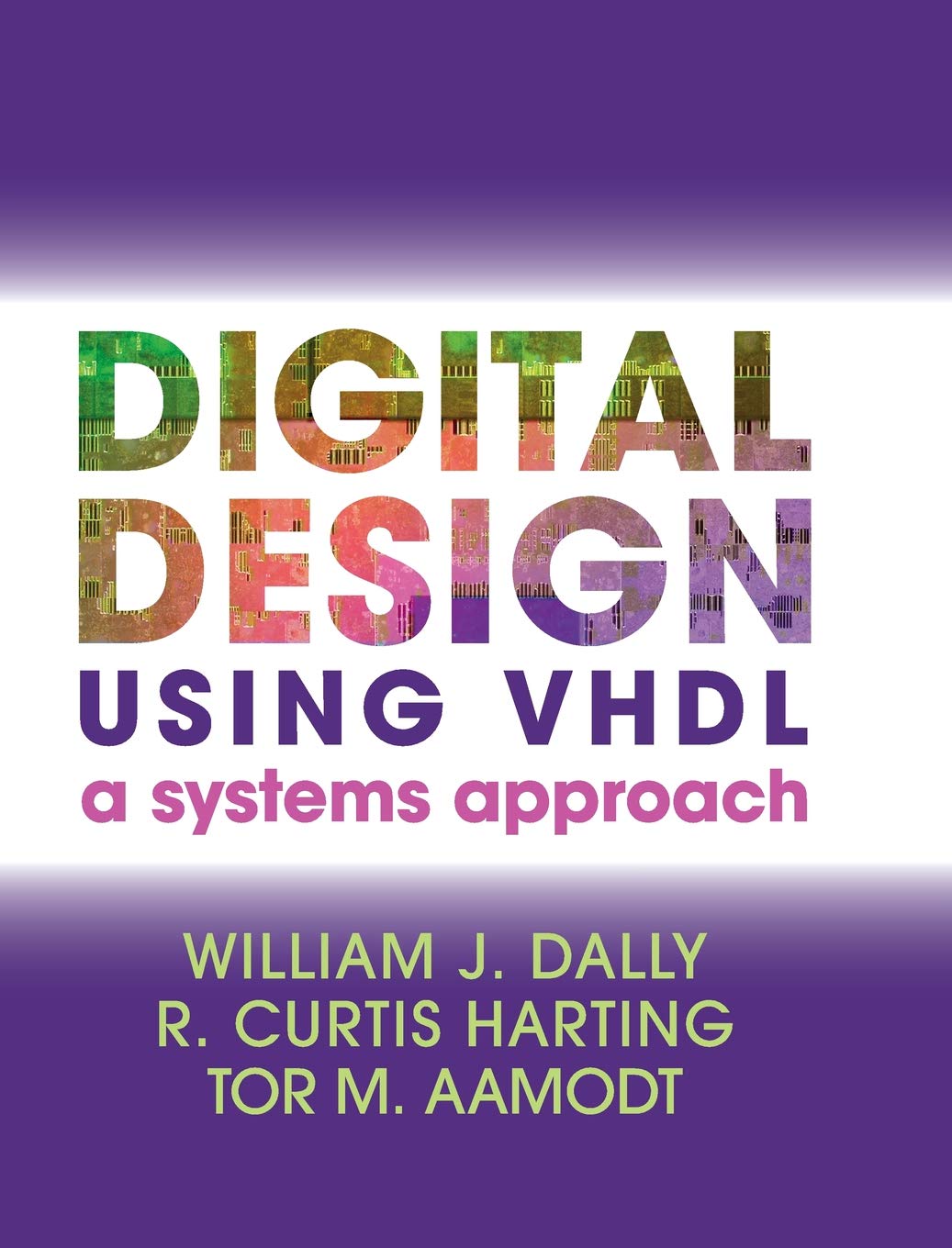 Buy Digital Design Using VHDL: A Systems Approach — BookShops.in