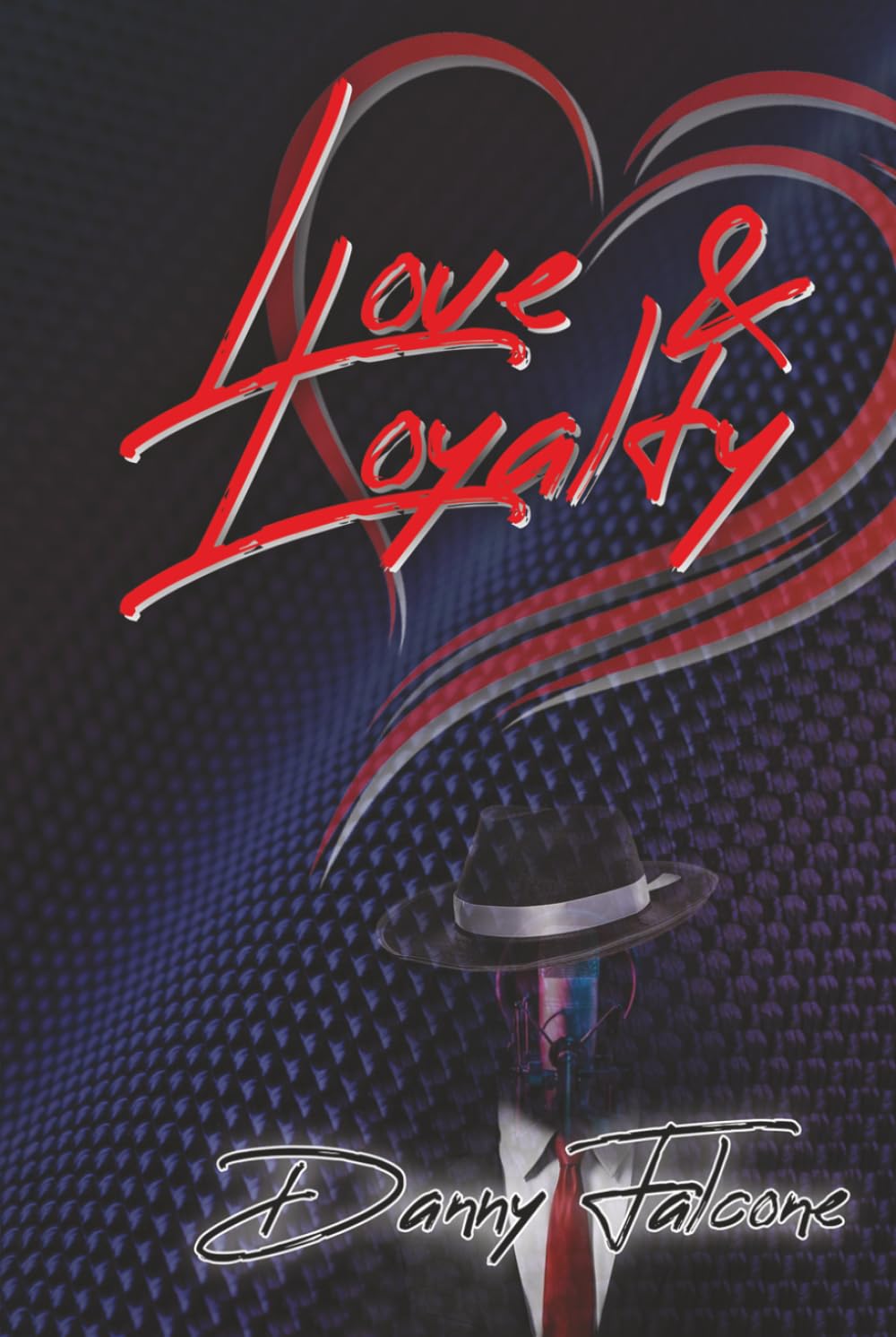 Love and Loyalty