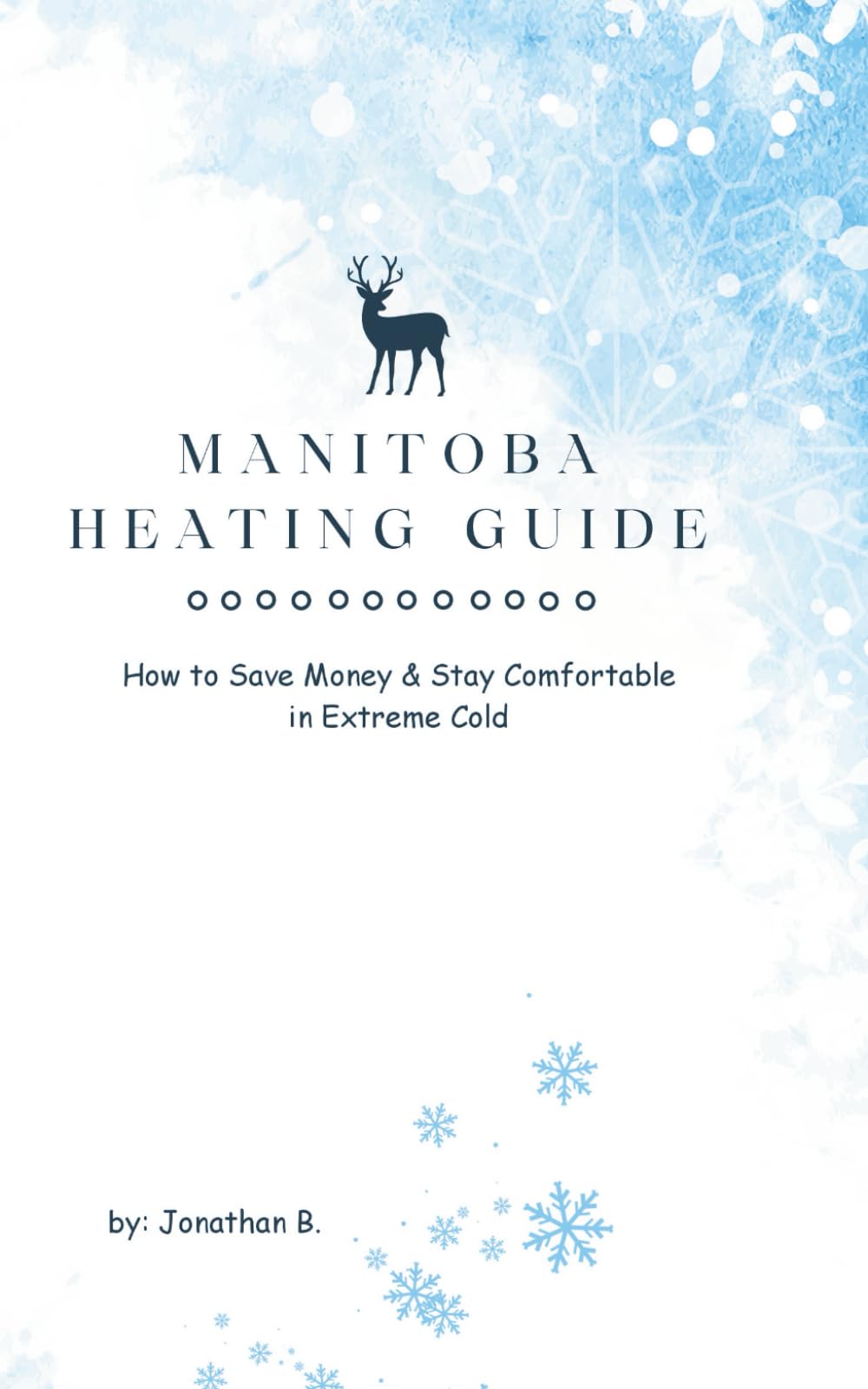 Manitoba Heating Guide: How to Save Money & Stay Comfortable in Extreme Cold
