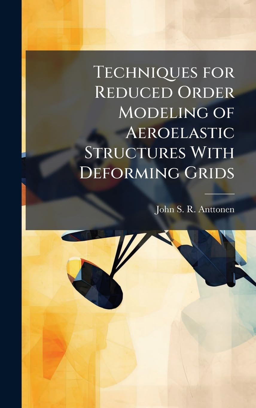 Techniques for Reduced Order Modeling of Aeroelastic Structures With Deforming Grids
