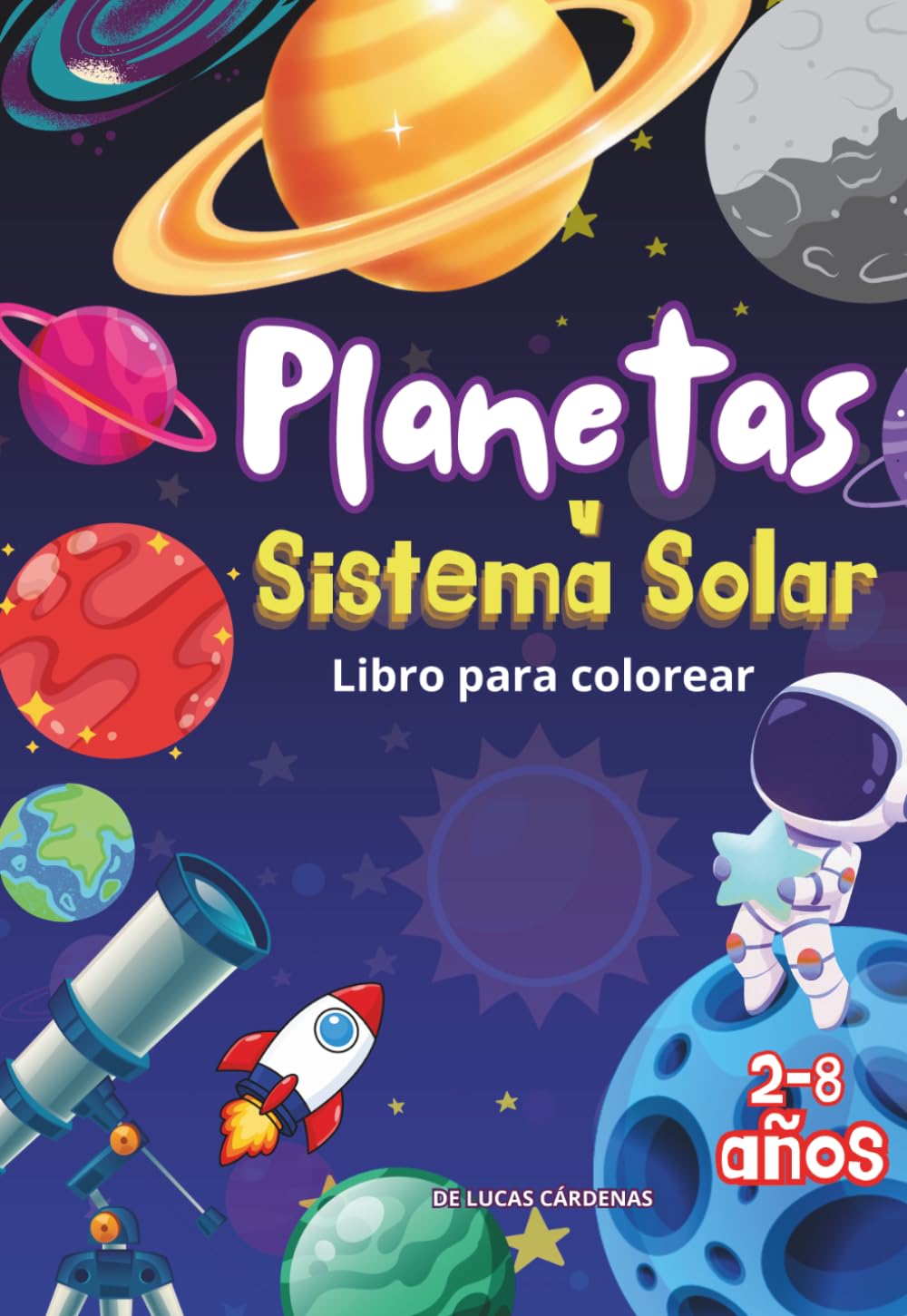 LIBRO DE PLANETAS Y SISTEMA SOLAR: LIBRO DE PLANETAS PARA COLOREAR