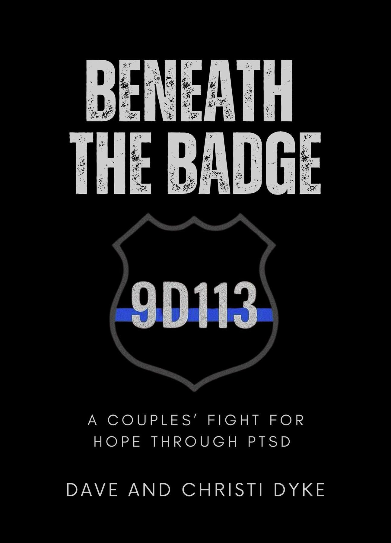 Beneath the Badge