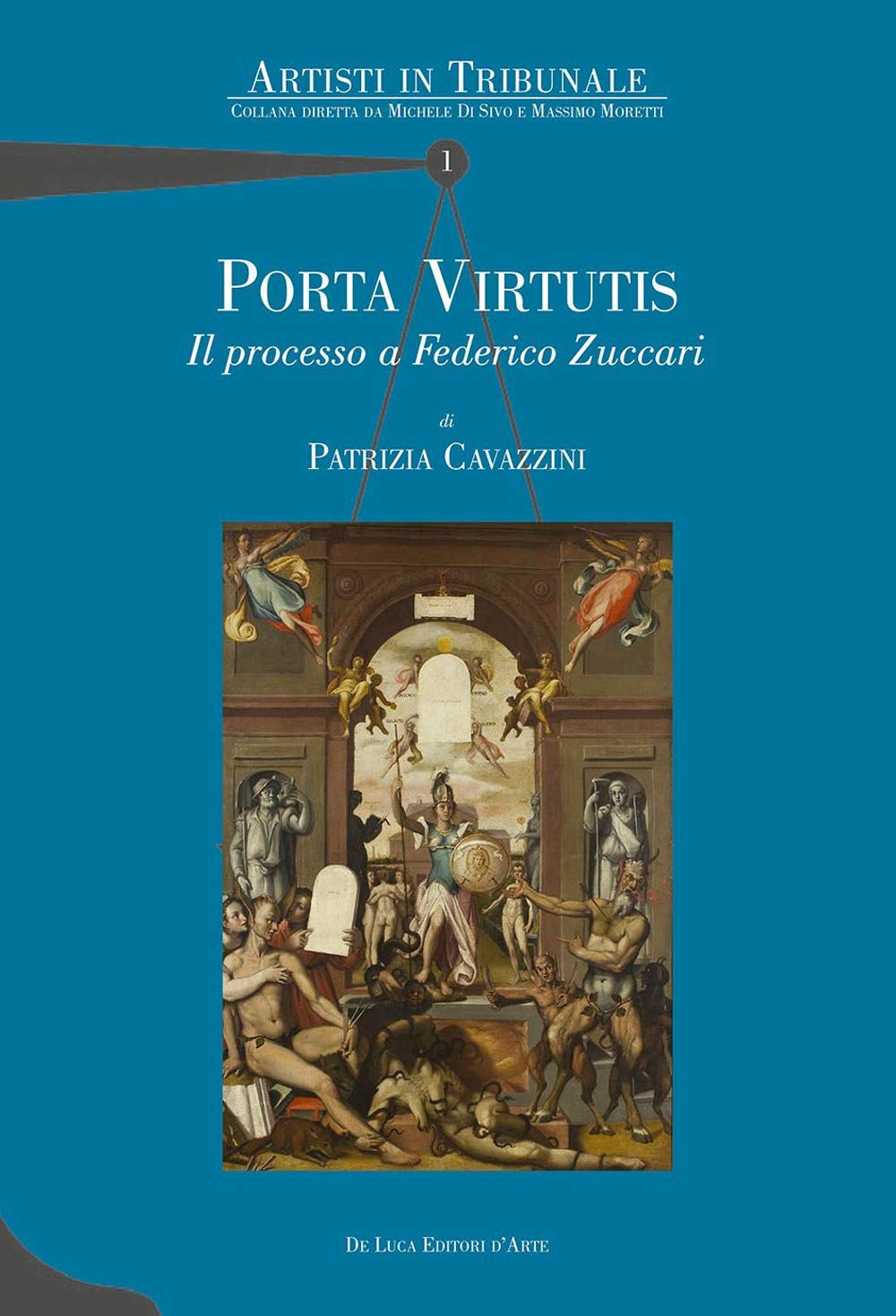Porta Virtutis. Il Processo A Federico Zuccari - 4