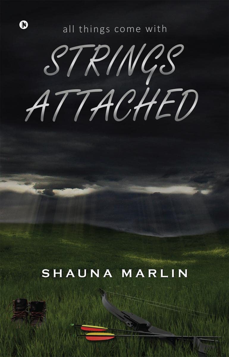 Strings Attached : All Things Come With