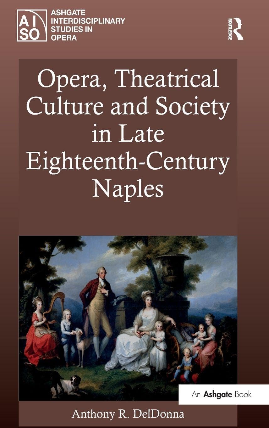 Livre d'histoire de l'opéra et de la culture théâtrale à Naples fin du XVIIIe siècle