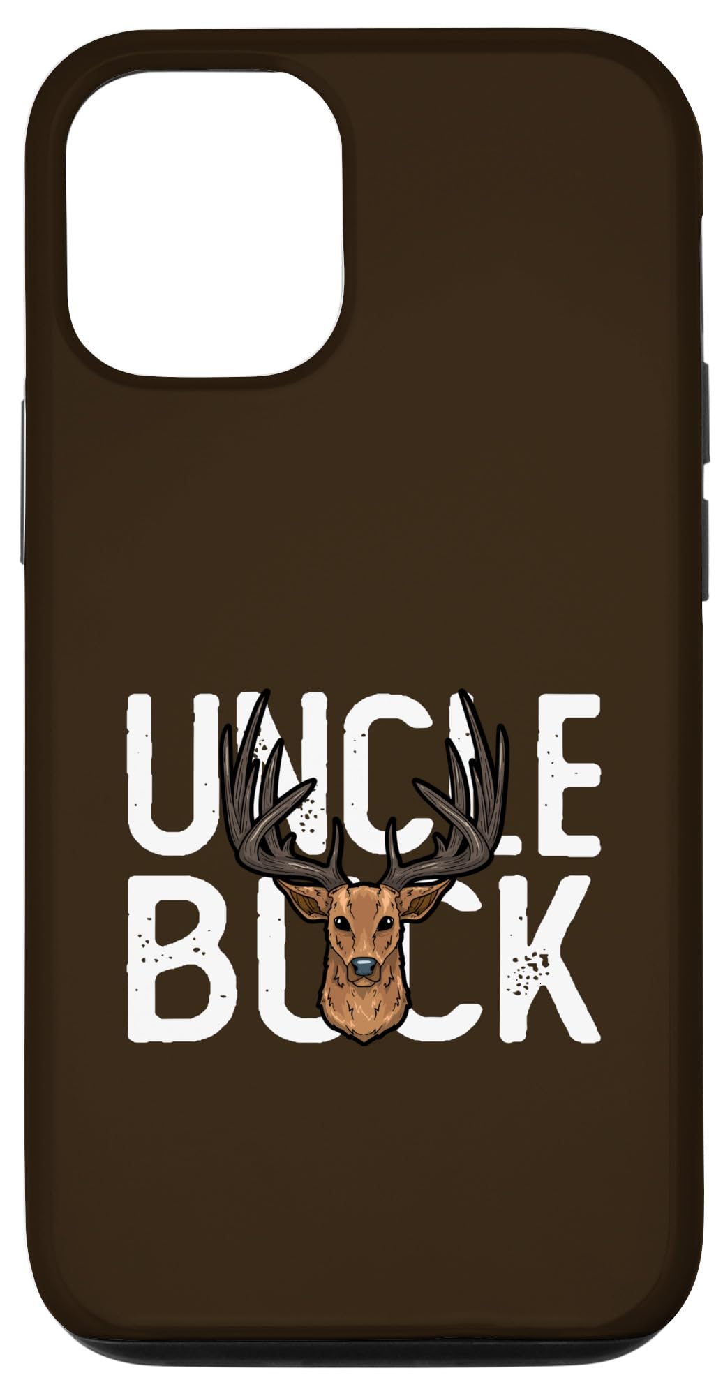 iPhone 13 Buck Fever Deer Hunting Uncle Buck Case