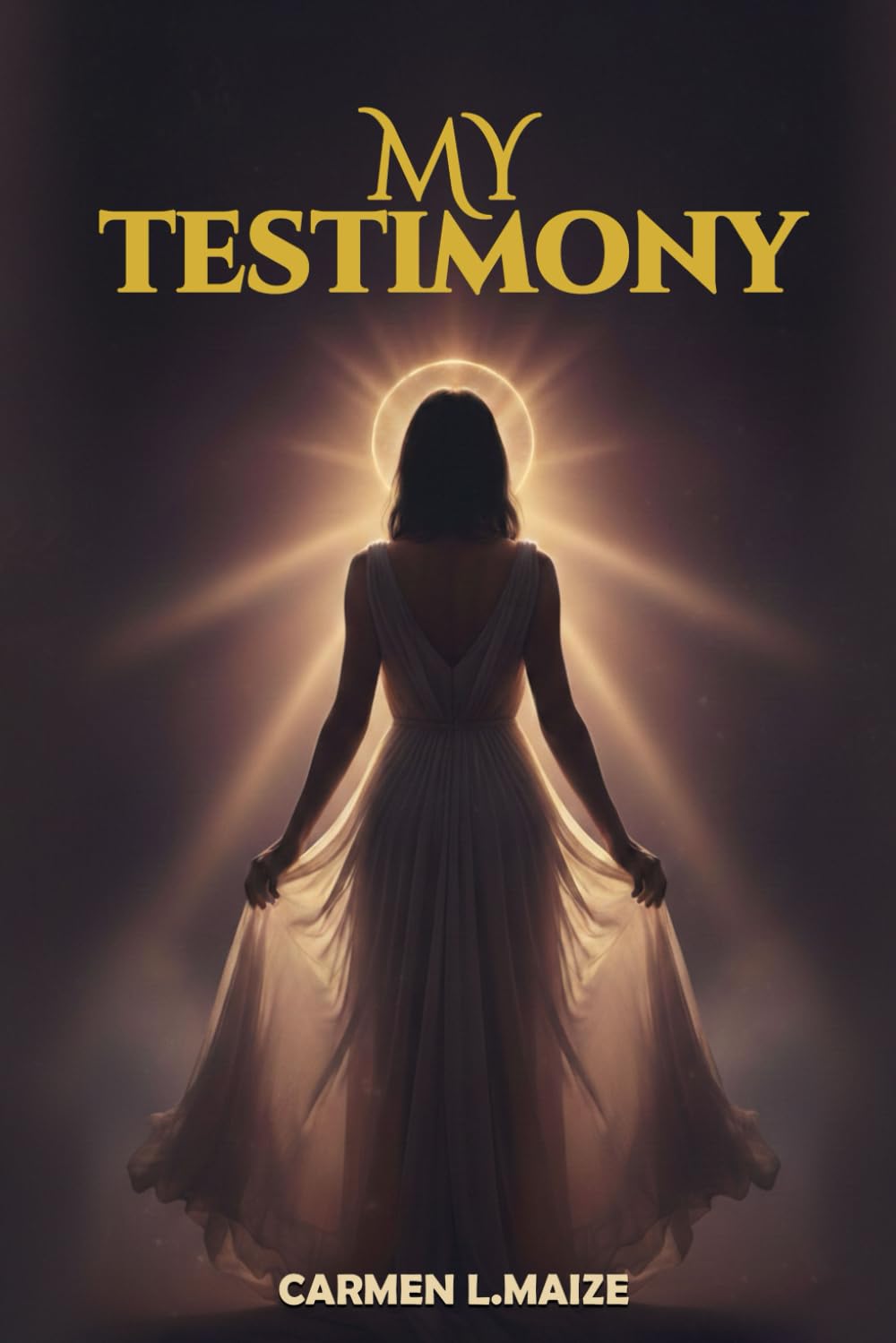 My Testimony