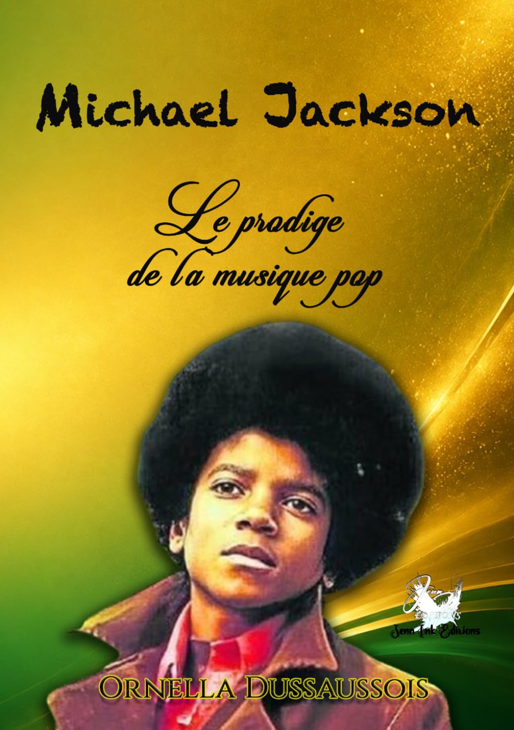 Michael Jackson, le prodige de la musique pop: Ezékiel collection