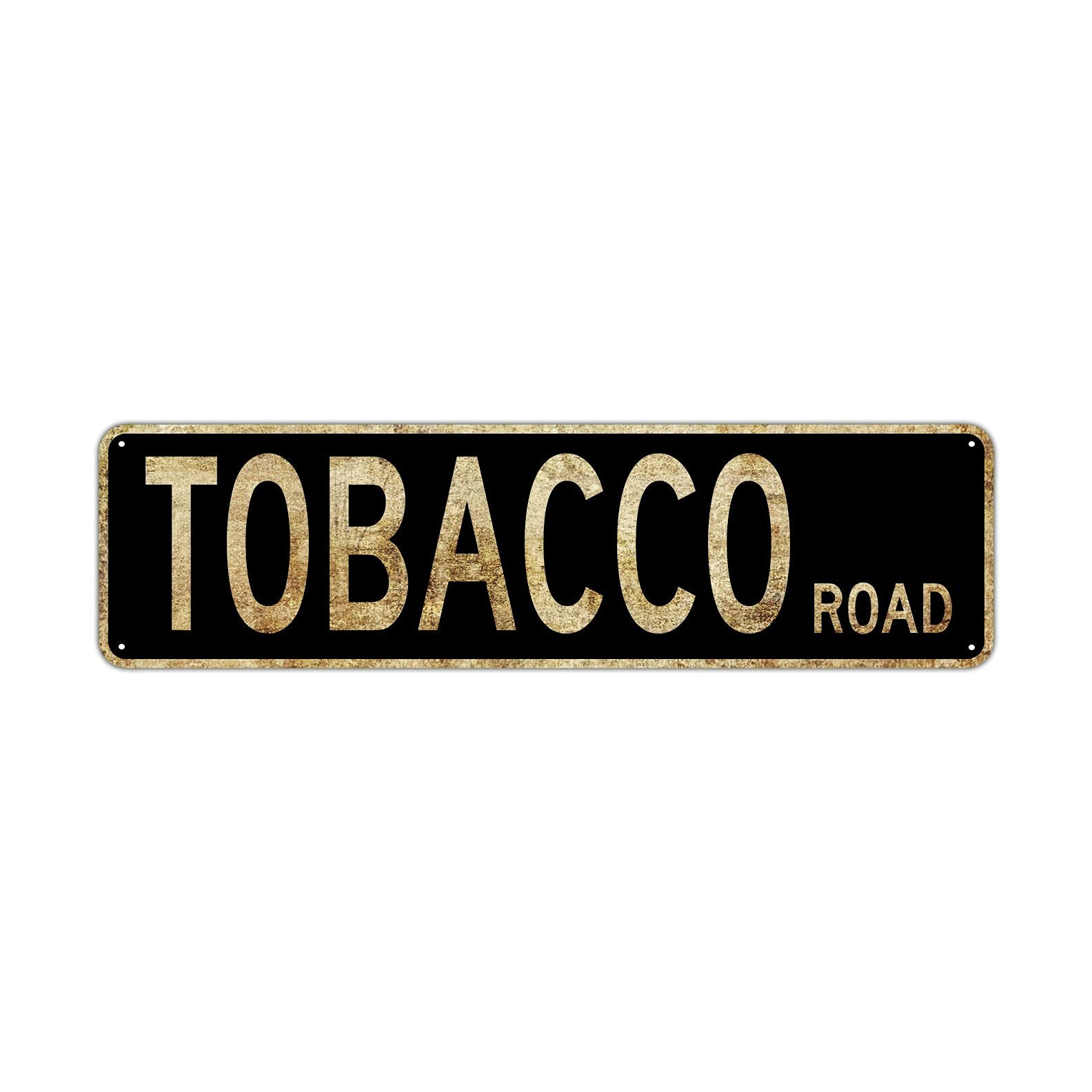 Tobacco Road Street Sign Rustic Vintage Retro Metal Decor Wall Shop Man Cave Bar Posters Tin Sign Metal Art Street Sign Wall Decoration Family Street Corner Garage Courtyard Corridor 4x16 Inch