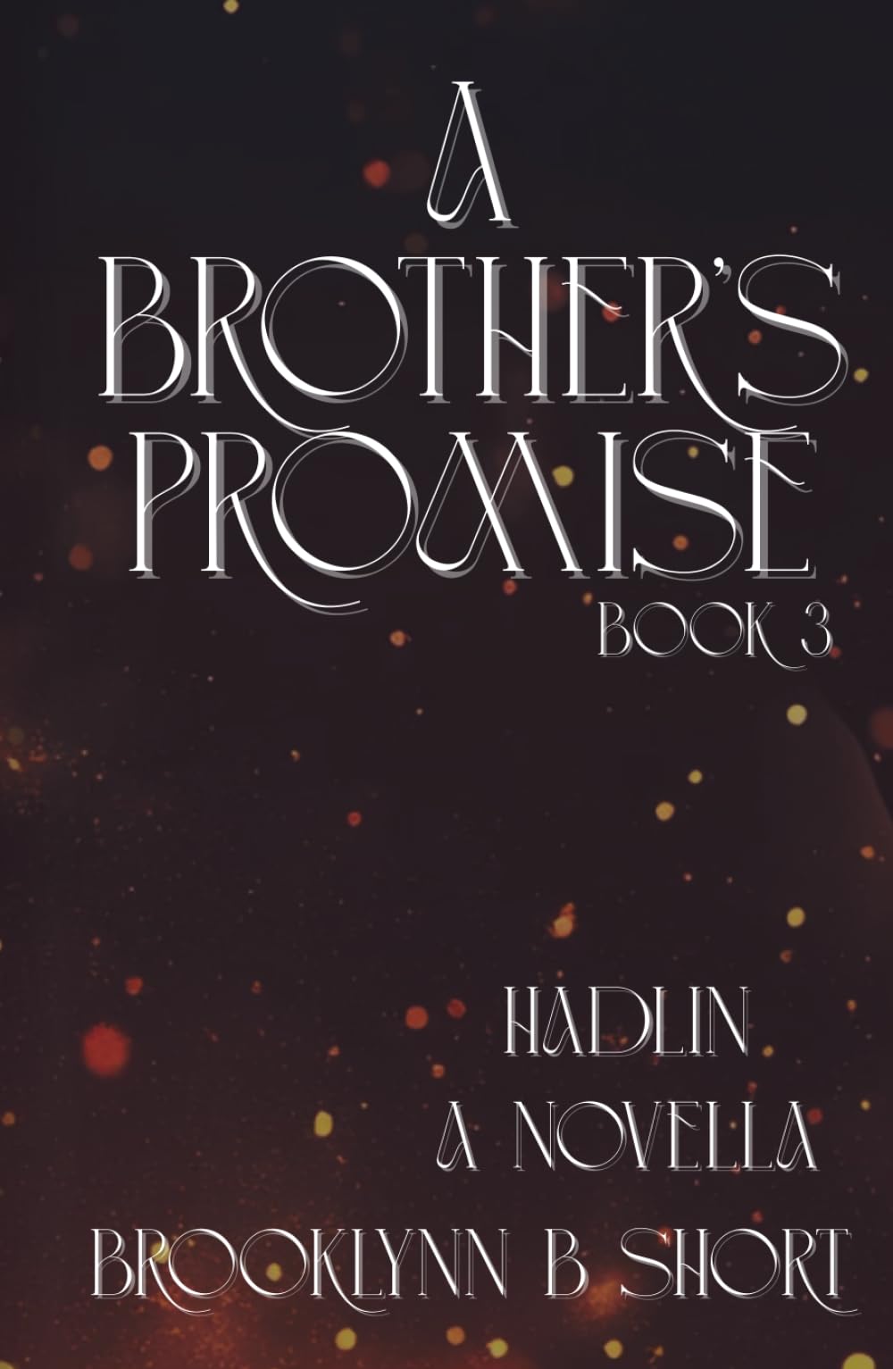 A Brother's Promise (Ring of Promise (Special Edition))