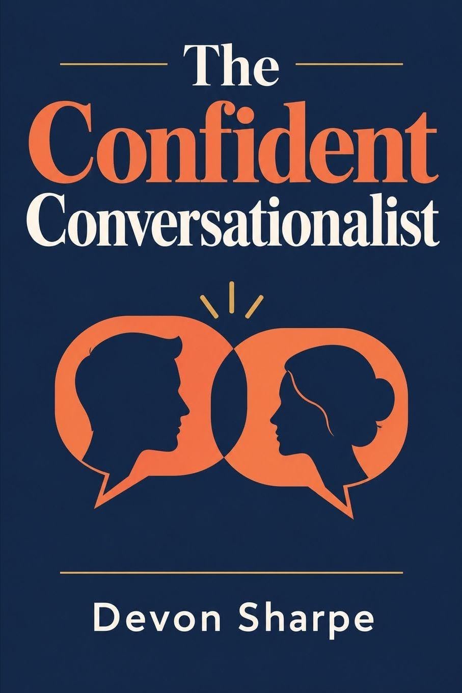 The Confident Conversationalist