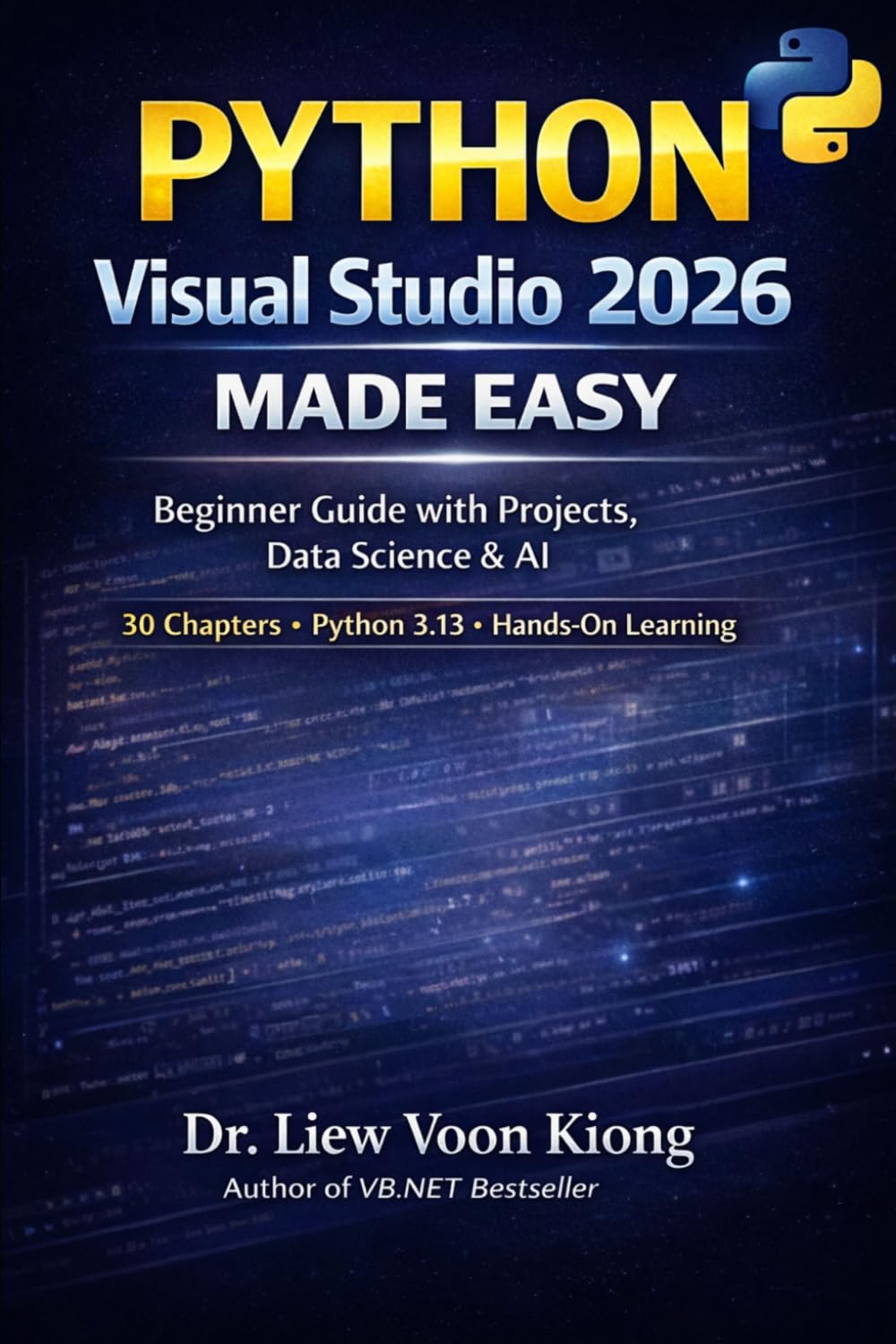 Python in Visual Studio 2026: A Complete Beginner-to-Intermediate Guide