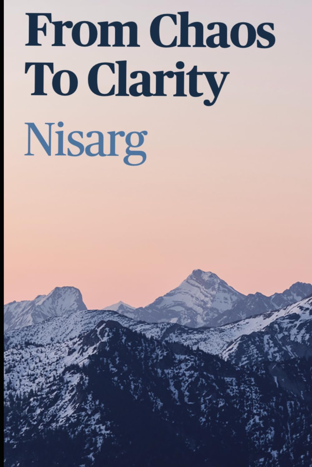 From Chaos to Clarity — A Journey of Becoming