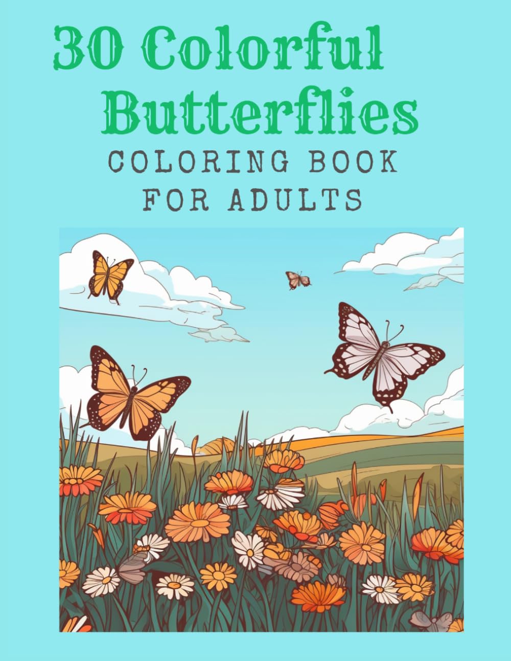 Colorful Butterflies Coloring Book for Adults: Beautiful Butterfly Designs for Relaxation and Stress Relief — Detailed Coloring Pages for Adults, Teens, and Nature Lovers